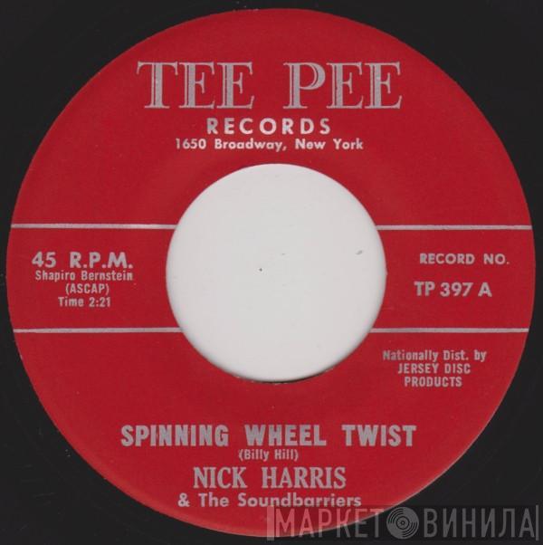 Nick Harris & The Soundbarriers - Spinning Wheel Twist / Rainbow