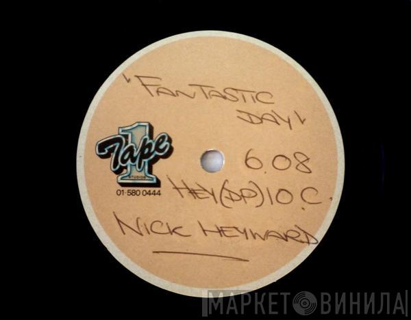  Nick Heyward  - Fantastic Day/Take That Situation