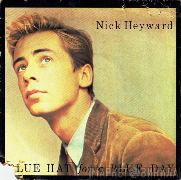 Nick Heyward - Blue Hat For A Blue Day