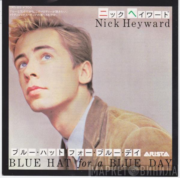  Nick Heyward  - Blue Hat For A Blue Day