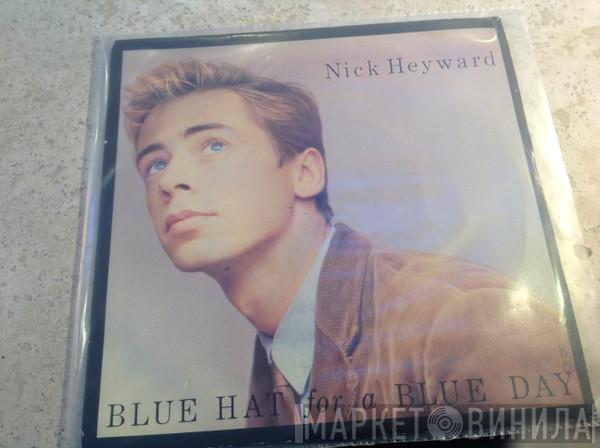  Nick Heyward  - Blue Hat For A Blue Day