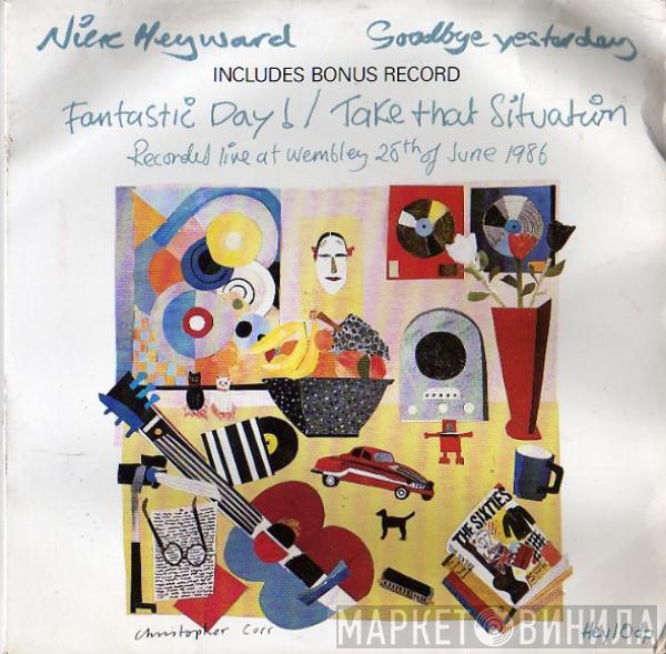  Nick Heyward  - Goodbye Yesterday