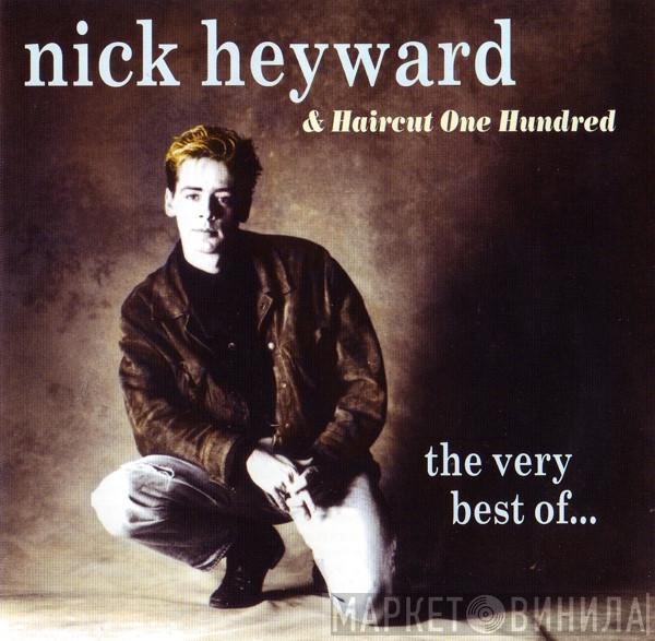 Nick Heyward, Haircut One Hundred - The Very Best Of…