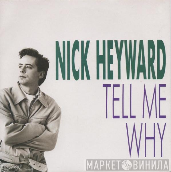 Nick Heyward - Tell Me Why