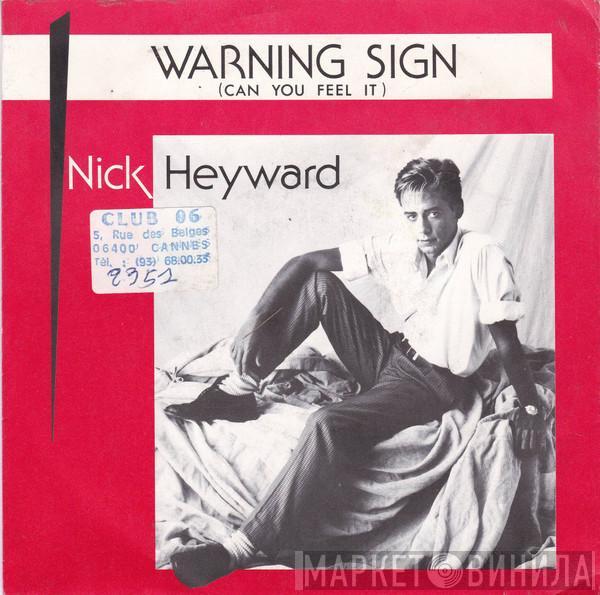  Nick Heyward  - Warning Sign (Can You Feel It)