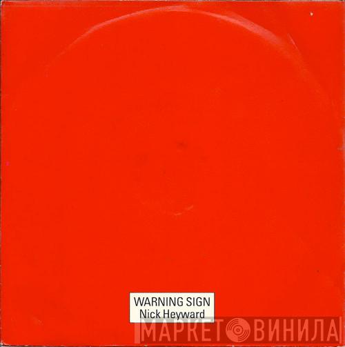 Nick Heyward - Warning Sign