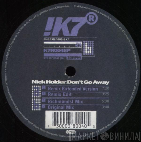 Nick Holder - Don't Go Away