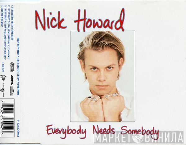 Nick Howard  - Everybody Needs Somebody