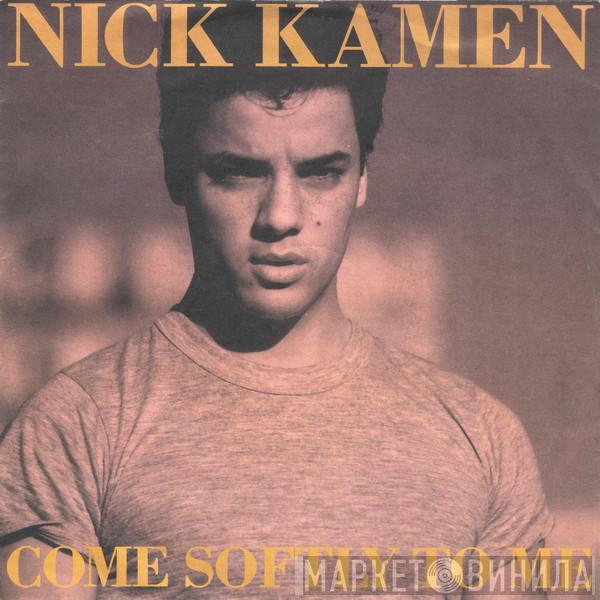 Nick Kamen - Come Softly To Me