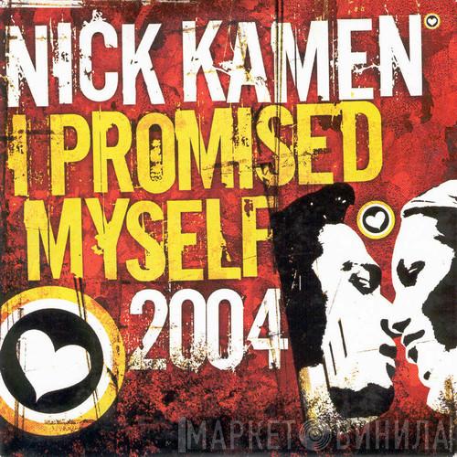  Nick Kamen  - I Promised Myself 2004
