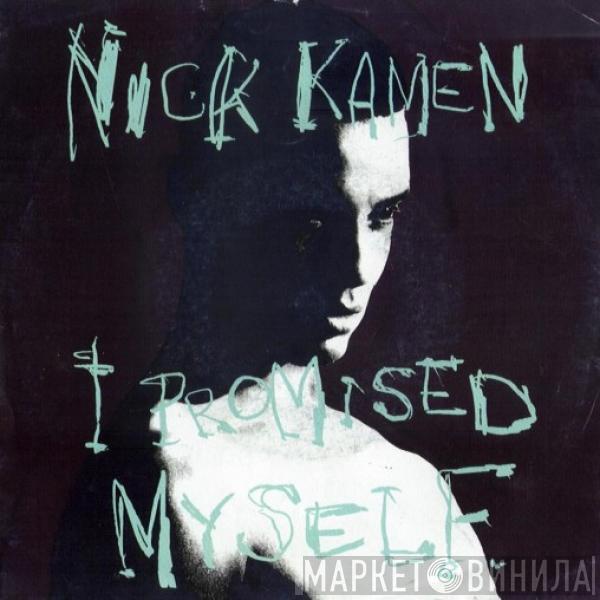  Nick Kamen  - I Promised Myself