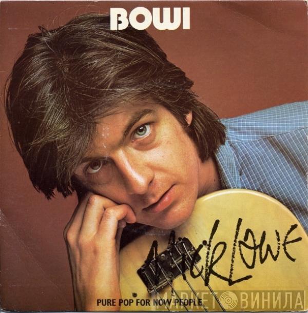  Nick Lowe  - Bowi