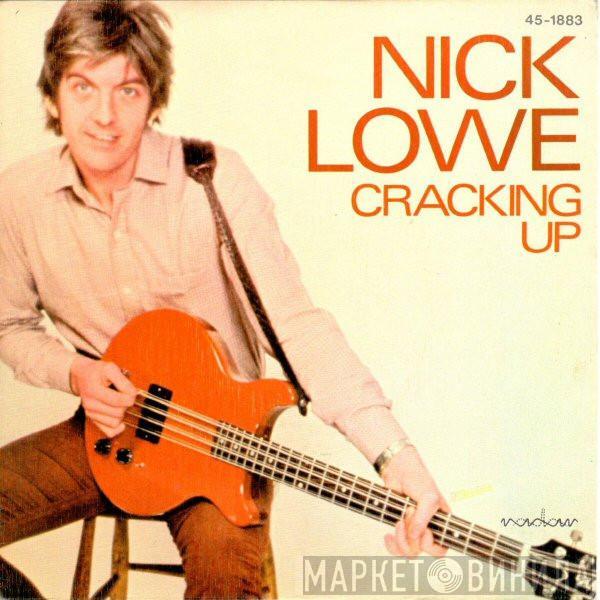  Nick Lowe  - Cracking Up