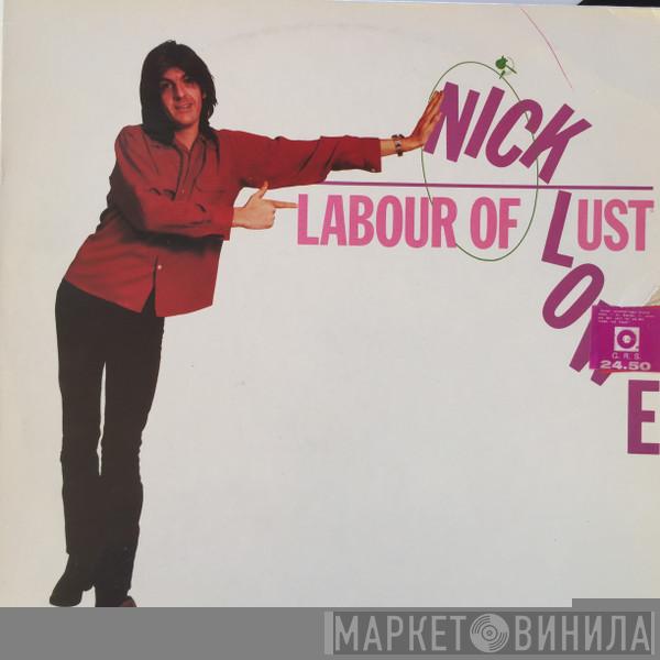  Nick Lowe  - Labour Of Lust