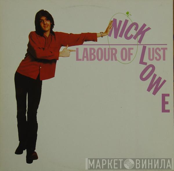  Nick Lowe  - Labour Of Lust