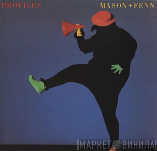 Nick Mason, Rick Fenn - Profiles