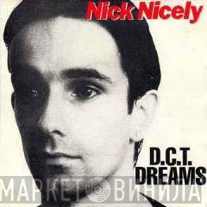  Nick Nicely  - D.C.T. Dreams