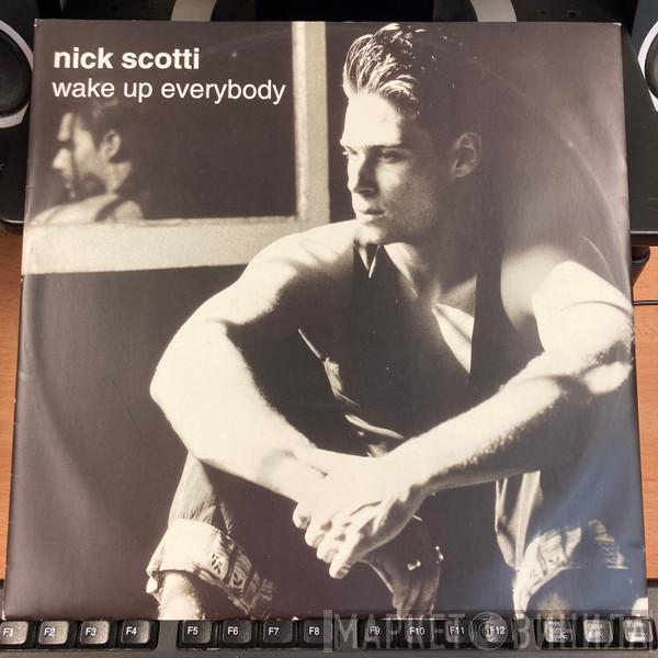 Nick Scotti - Wake Up Everybody