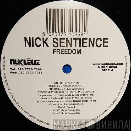 Nick Sentience - Freedom / Discotech