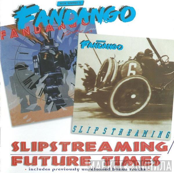 Nick Simper's Fandango  - Slipstreaming / Future Times