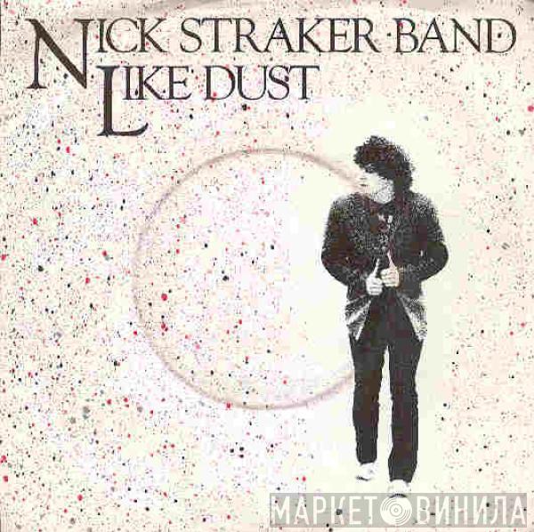 Nick Straker Band - Like Dust