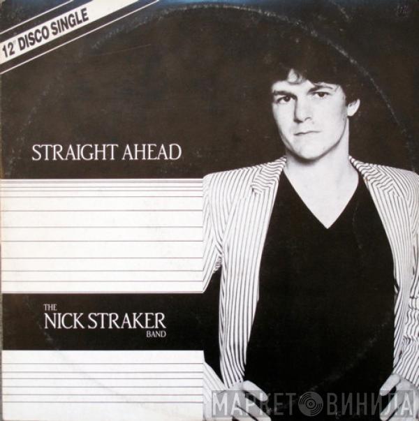 Nick Straker Band - Straight Ahead