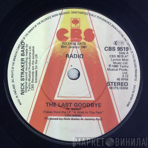 Nick Straker Band - The Last Goodbye / A Little Bit Of Jazz