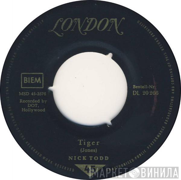 Nick Todd - Tiger