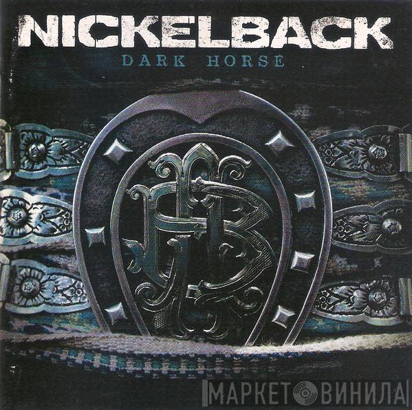 Nickelback - Dark Horse