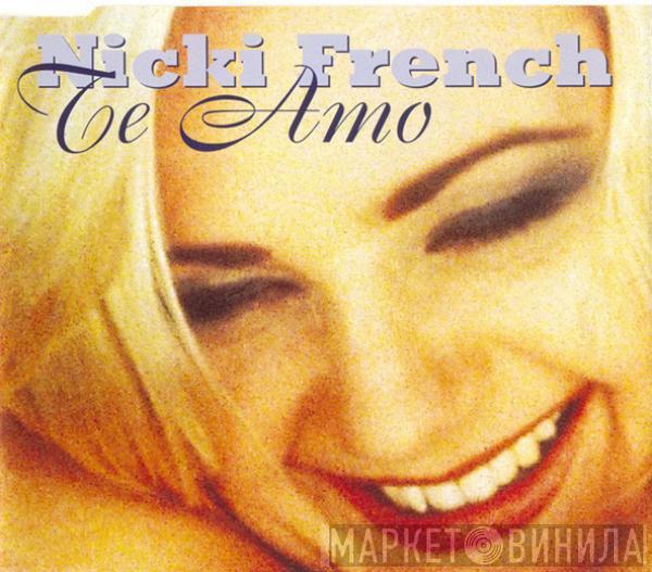 Nicki French - Te Amo