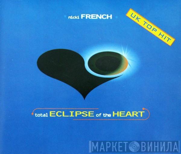  Nicki French  - Total Eclipse Of The Heart