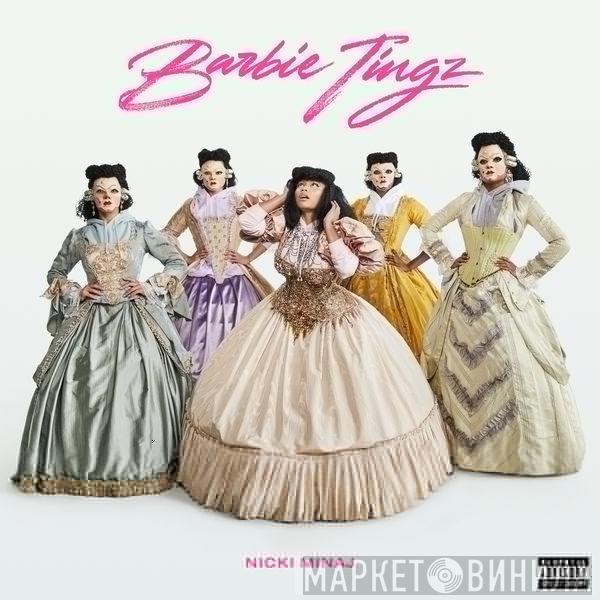  Nicki Minaj  - Barbie Tingz