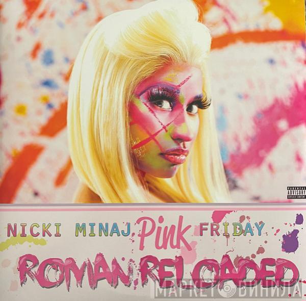 Nicki Minaj - Pink Friday: Roman Reloaded