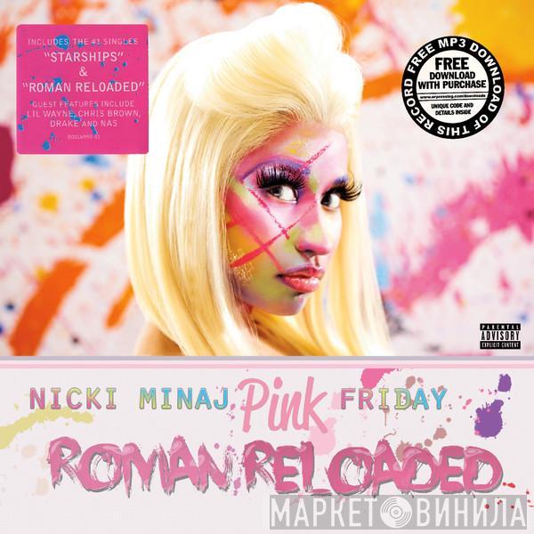 Nicki Minaj - Pink Friday: Roman Reloaded