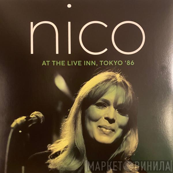Nico  - At The Live Inn, Tokyo '86