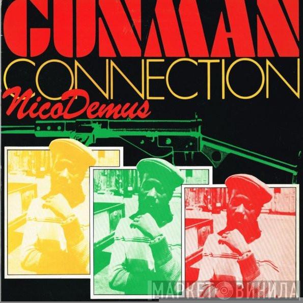 Nicodemus - Gunman Connection