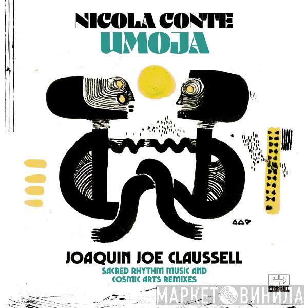 Nicola Conte - Umoja (Joaquin Joe Claussell Sacred Rhythm Music & Cosmic Arts Remixes)