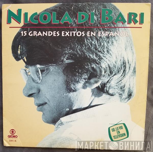  Nicola Di Bari  - 15 Grandes Exitos En Español