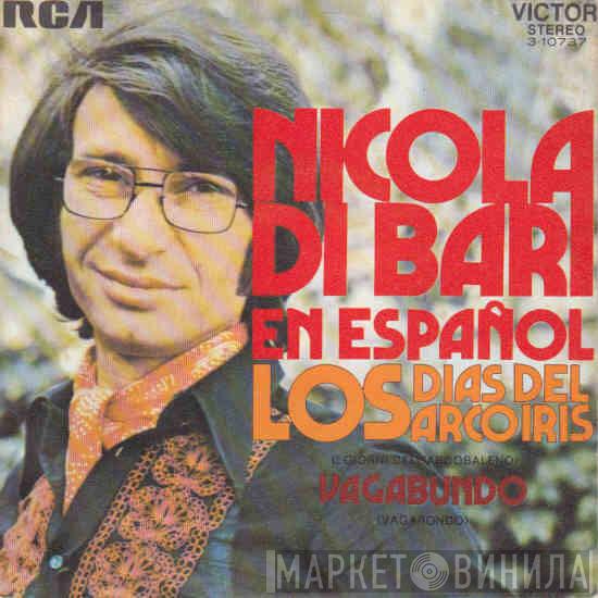  Nicola Di Bari  - Los Dias Del Arco Iris = I Giorni Dell'Arcobaleno