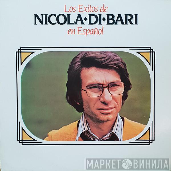Nicola Di Bari - Los Exitos De Nicola Di Bari En Español
