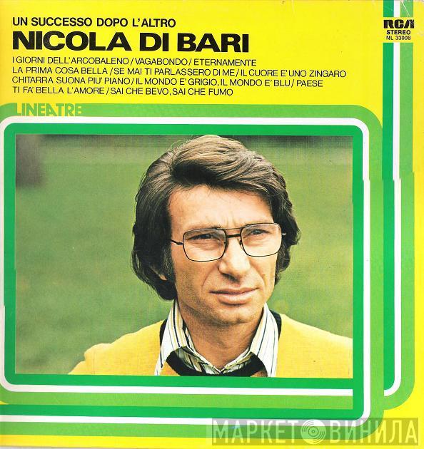  Nicola Di Bari  - Un Successo Dopo L'Altro
