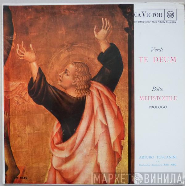 Nicola Moscona, Robert Shaw, NBC Symphony Orchestra, Arturo Toscanini - Verdi: Te Deum / Boito: Mefistofele: Prologue