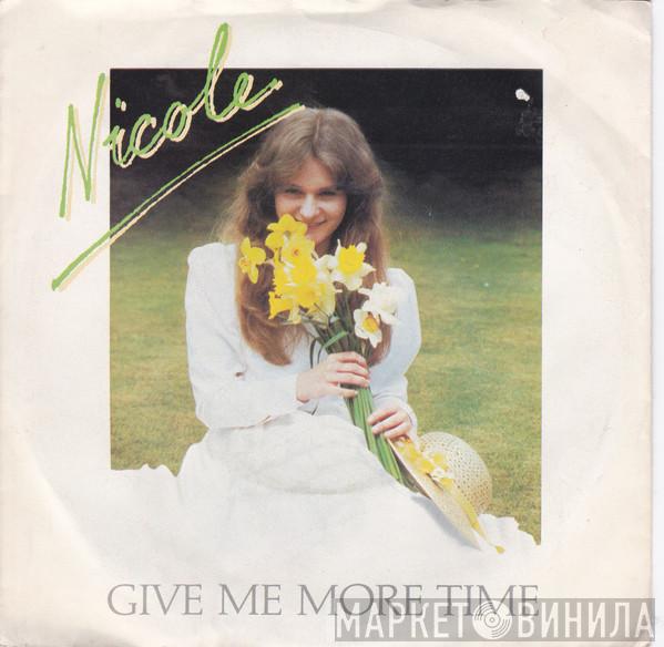Nicole  - Give Me More Time