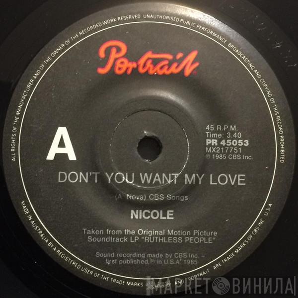  Nicole J McCloud  - Don't You Want My Love