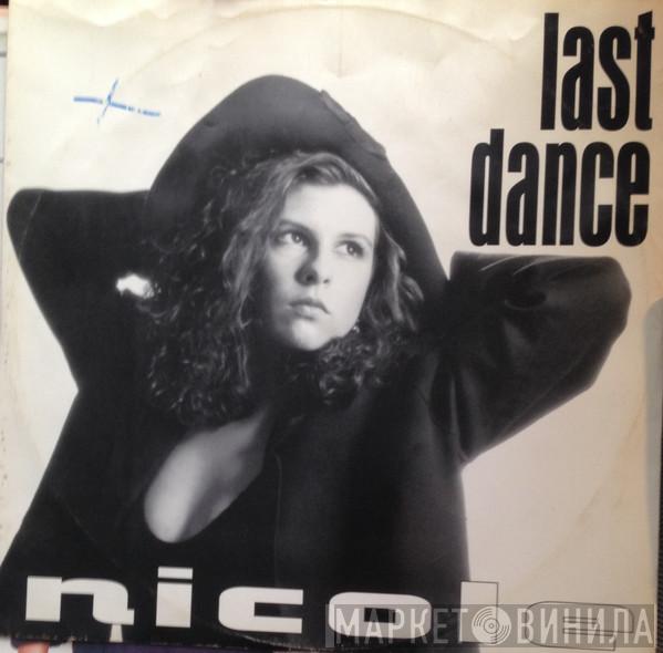 Nicole  - Last Dance