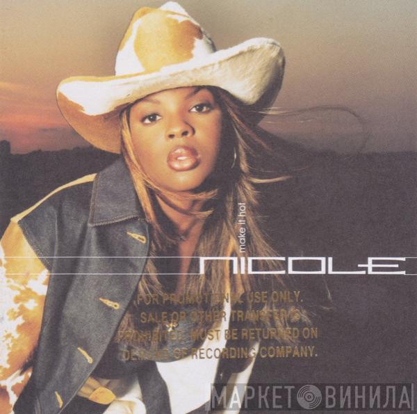  Nicole Wray  - Make It Hot