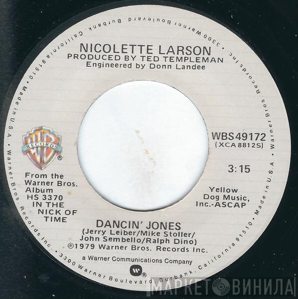  Nicolette Larson  - Dancin' Jones / Just In The Nick Of Time