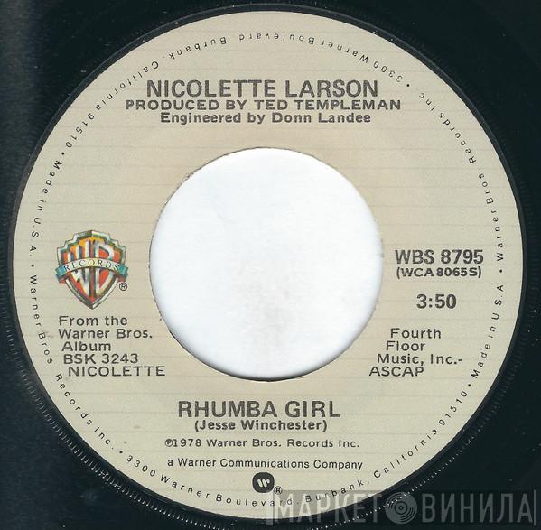  Nicolette Larson  - Rhumba Girl / Last In Love