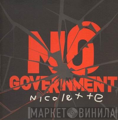  Nicolette  - No Government