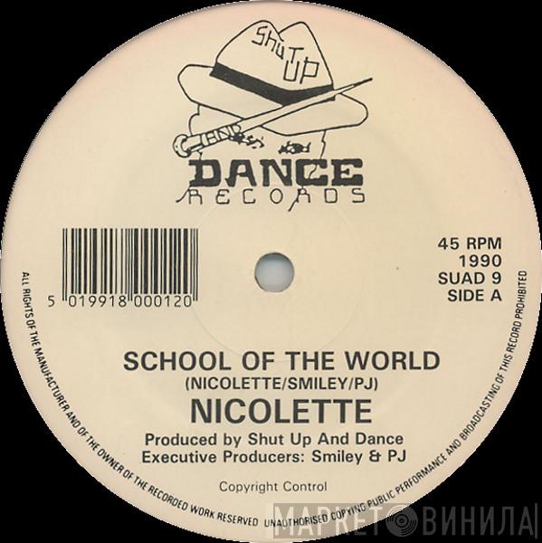 Nicolette - School Of The World / Single Minded People